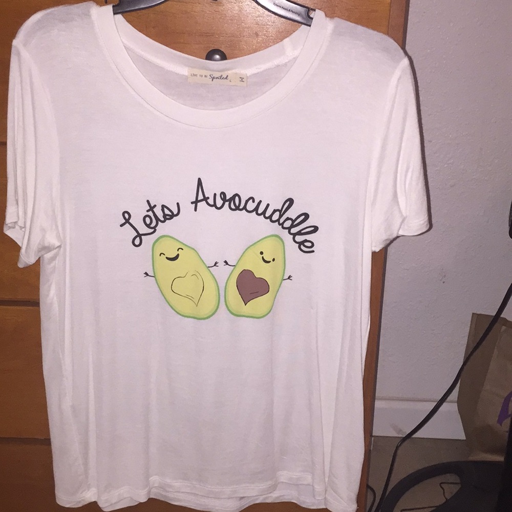 Live to be spoiled large T-shirt.
